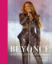 Load image into Gallery viewer, Beyonce: and the Clothes She Wears